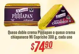 Soriana Híper Queso pijijiapan o queso chiapaneco oferta