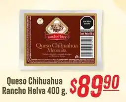 Soriana Híper Rancho Helva Queso Chihuahua Menonita oferta
