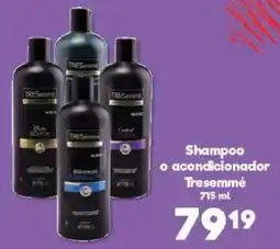 S-Mart Tresemmé Shampoo o acondicionador oferta