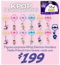 Soriana Híper Kpop demon hunters hello friend mini reveal oferta