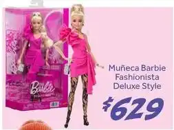 Soriana Híper Barbie - muñeca fashionista deluxe style oferta