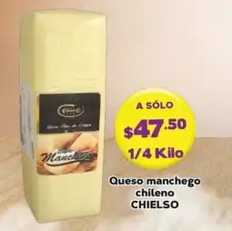 Super Aki Chielso Queso manchego chileno oferta