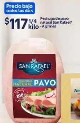 Walmart San Rafael pechuga natural pavo oferta