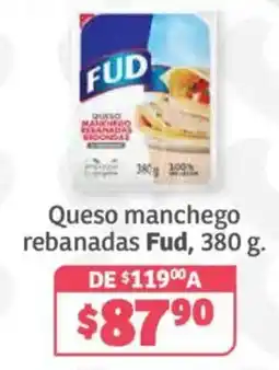 Soriana Híper Fud queso manchego rebanadas oferta