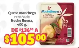 Soriana Híper NocheBuena queso manchego rebanado oferta