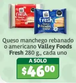 Soriana Híper Valley Foods Queso manchego rebanado o americano oferta