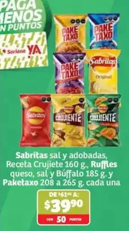Soriana Híper Sabritassal y adobadas, Receta Crujiente, Ruffles queso, sal y Búffalo, Paketaxo oferta