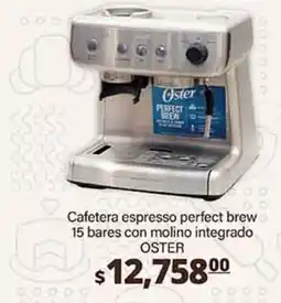 La Comer Oster cafetera espresso perfect brew oferta