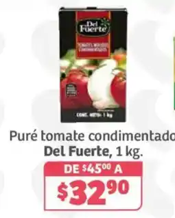 Soriana Híper Del Fuerte puré tomate condimentado oferta