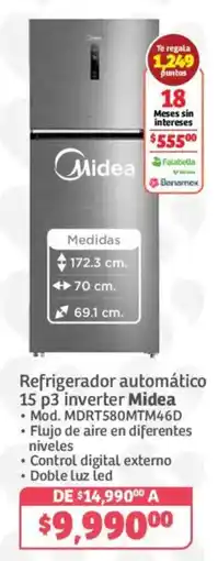 Soriana Híper Midea refrigerador automático 15 p3 inverter oferta