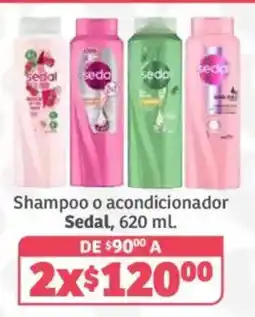 Soriana Híper Sedal shampoo o acondicionador oferta