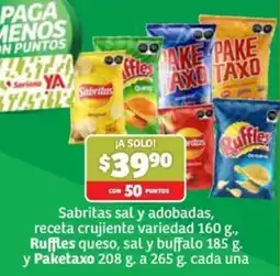 Soriana Mercado Sabritasa y adobadas, receta crujiente variedad, Ruffles queso, sal y buffalo, Paketaxo oferta