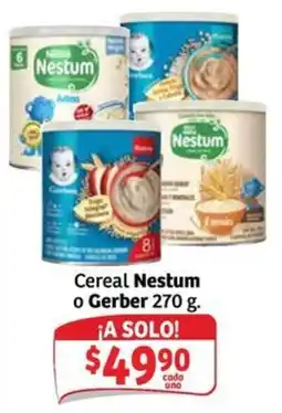 Soriana Mercado Cereal Nestum o Gerber oferta