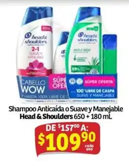 Soriana Mercado Head & Shoulders Shampoo Anticaída o Suave y Manejable oferta