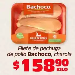 Soriana Híper Bachoco filete de pechuga de pollo oferta