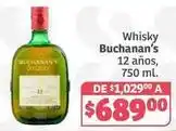Soriana Híper Buchanan's - whisky 12 años oferta