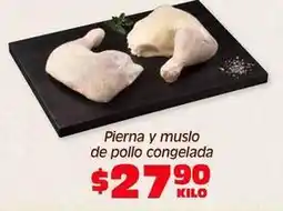 Soriana Híper Pierna y muslo de pollo congelada oferta