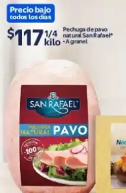 Walmart San Rafael pechuga natural pavo oferta