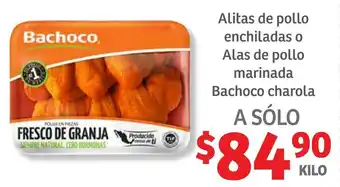 Soriana Híper Alitas de Pollo Enchiladas o Alas de Pollo Marinada Bachoco Charola oferta