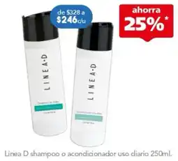Farmacia San Pablo Linea D shampoo o acondicionador uso diario oferta