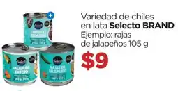 Chedraui Selecto BRAND variedad de chiles oferta