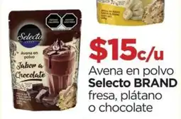 Chedraui Selecto brand avena en polvo fresa, plátano o chocolate oferta