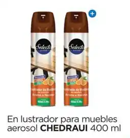 Chedraui Selecto lustrador para muebles oferta