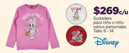 Chedraui Disney Sudadera para niña o niño varios personajes oferta
