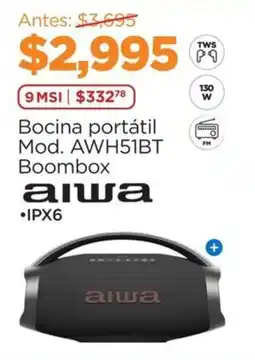 Chedraui aiwa bocina portátil mod. awh51bt boombox oferta