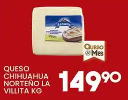 Alsuper La Villita Queso Chihuahua Norteño oferta