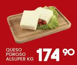 Alsuper queso poroso oferta