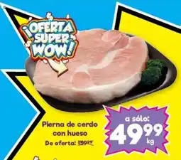 S-Mart Pierna de cerdo con hueso oferta