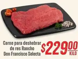 Soriana Híper Don francisco - carne para deshebrar de res oferta
