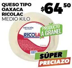 Merco Ricolac queso tipo oaxaca oferta