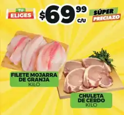 Merco Tu eliges filete mojarra de granja chuleta de cerdo oferta