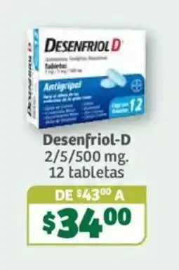 Soriana Súper Desenfriol-D oferta
