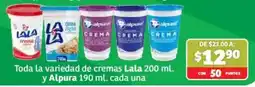 Soriana Mercado Lala y Alpura cremas oferta