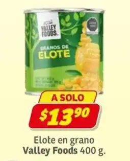 Soriana Express Valley Foods elote en grano oferta