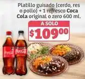 Soriana Híper Coca cola - platillo guisado (cerdo, res o pollo) + 1 refresco original o zero 600 ml oferta