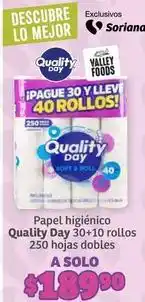Soriana Híper Quality day - papel higiénico 30+10 rollos oferta