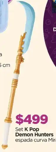 Chedraui Set K Pop Demon Hunters espada curva Mira oferta