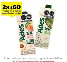 Farmacia San Pablo Ades bebida soya durazno o guanábana oferta