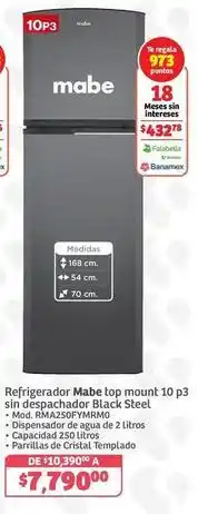 Soriana Híper Mabe - refrigerador top mount 10 p3 sin despachador black steel oferta