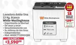 Soriana Híper Sistema - lavadora doble tina 13 kg. blanco wwxctt23905qbk oferta