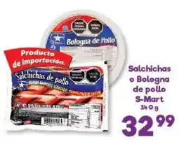 S-Mart Salchichas de pollo oferta