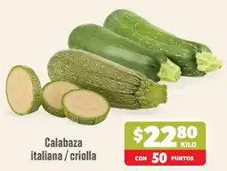Mega Soriana Calabaza italiana / criolla oferta
