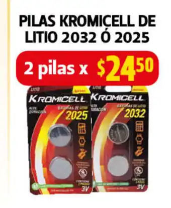 Farmacias Guadalajara Pilas Kromicell De Litio 2032 o 2025 2 Pilas oferta