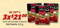 Soriana Mercado Del Fuerte puré de tomate natural oferta