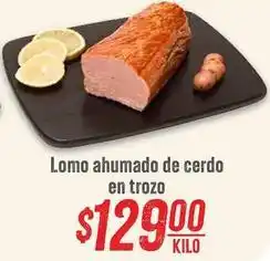 Soriana Híper Lomo ahumado de cerdo en trozo oferta