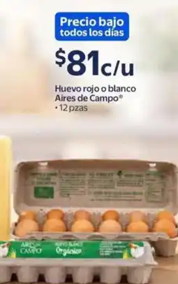Walmart Aires de Campo Huevo rojo o blanco oferta